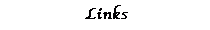 Links